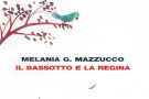 “Il bassotto e la regina” di Melania G. Mazzucco